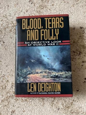 Blood , Tears and Folly oorlogsboek van Len Deighton beschikbaar voor biedingen