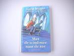 Met de wind mee naar de zee - Guus Kuijer - verslaafd ziek, Boeken, Kinderboeken | Jeugd | 10 tot 12 jaar, Gelezen, Non-fictie