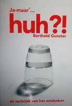 Huh?! Ja-maar - Berthold Gunster, Ophalen of Verzenden, Zo goed als nieuw, Lev. boeken