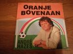 André Hazes - Oranje bovenaan (1990), Nederlandstalig, Gebruikt, Ophalen of Verzenden, 7 inch