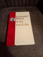 Lennaert Nijgh - Ik doe wat ik doe, Boeken, Ophalen of Verzenden, Zo goed als nieuw, Lennaert Nijgh, Kunst en Cultuur
