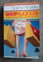 Roman: Shopalicious (Sophie Kinsella), Ophalen of Verzenden, Zo goed als nieuw, Sophie Kinsella