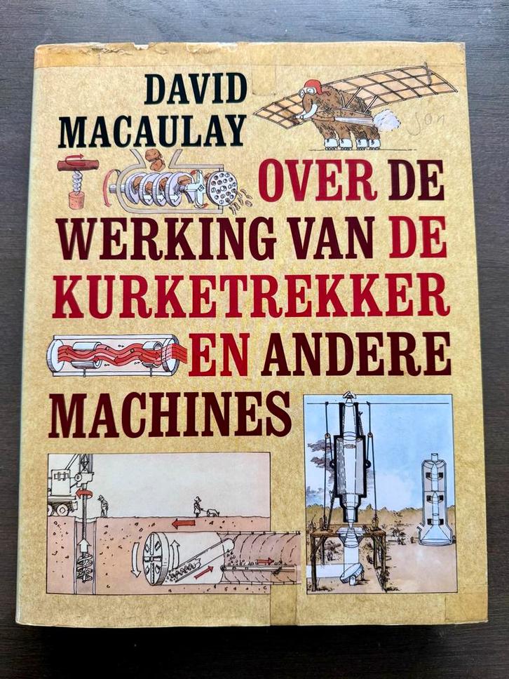 Over de werking van de kurketrekker - David Macaulay, Boeken, Techniek, Gelezen, Werktuigbouwkunde, Ophalen of Verzenden