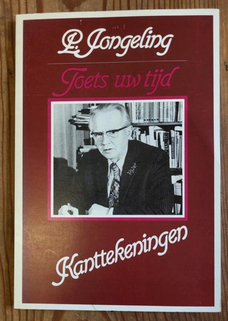 P. Jongeling - Toets uw tijd, Boeken, Politiek en Maatschappij, Zo goed als nieuw, Maatschappij en Samenleving, Nederland, Ophalen of Verzenden