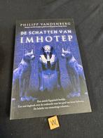 De Schatten van Imhotep - Philipp Vandenberg, Ophalen of Verzenden, Gelezen, Nederland