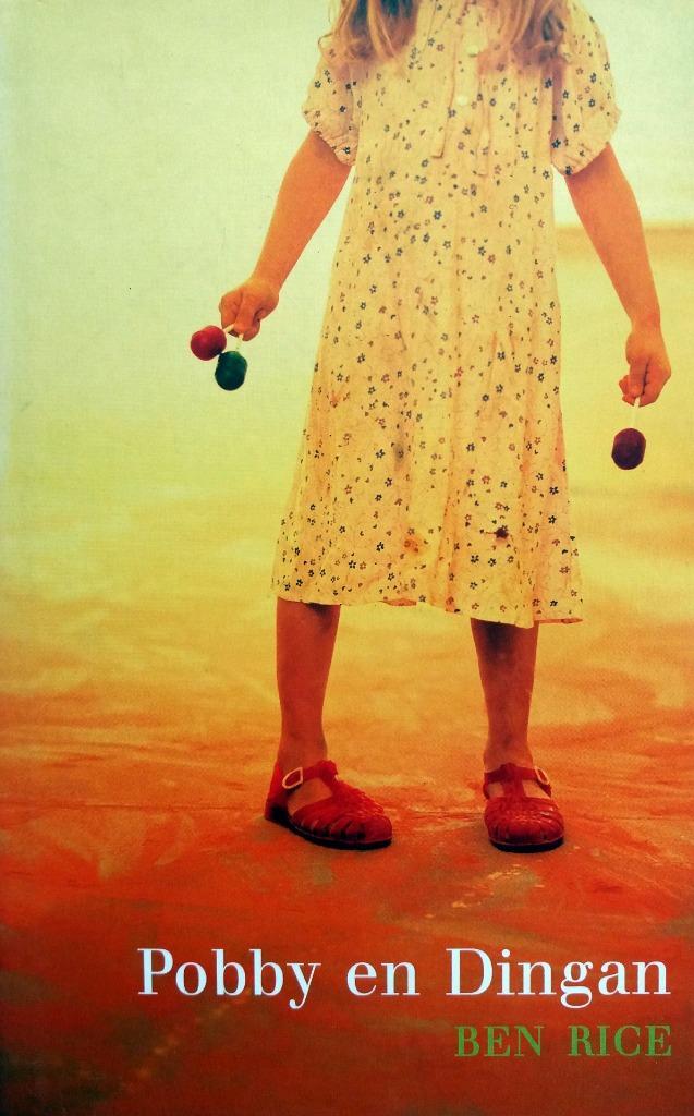 Ben Rice - Pobby en Dingan, Boeken, Kinderboeken | Jeugd | 13 jaar en ouder, Nieuw, Fictie, Ophalen of Verzenden