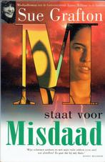 Sue Grafton - M staat voor Misdaad, Boeken, Ophalen of Verzenden, Gelezen