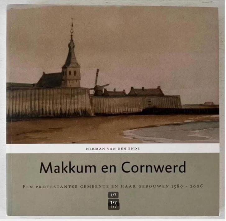 Makkum en Cornwerd - Herman van den Ende, Boeken, Geschiedenis | Stad en Regio, Zo goed als nieuw, Ophalen of Verzenden