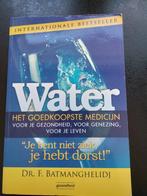 Boek: Water het goedkoopste medicijn - F. Batmanghelidj, Boeken, Ophalen of Verzenden