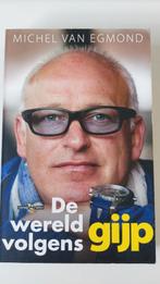 Michel van Egmond - De wereld volgens Gijp, Ophalen of Verzenden, Zo goed als nieuw, Michel van Egmond