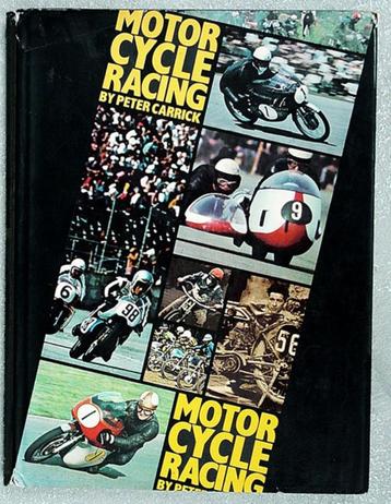 Motorcycle Racing. By Peter Carriick