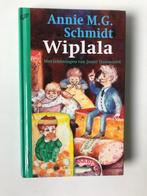Wiplala van Annie M.G.Schmidt, Annie M.G. Schmidt, Non-fictie, Ophalen of Verzenden, Zo goed als nieuw