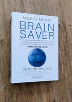 Brain Saver Anthony William, Boeken, Ophalen of Verzenden, Zo goed als nieuw