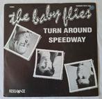 The Baby Flies       Turn Around, Ophalen of Verzenden, Gebruikt, 7 inch, Single