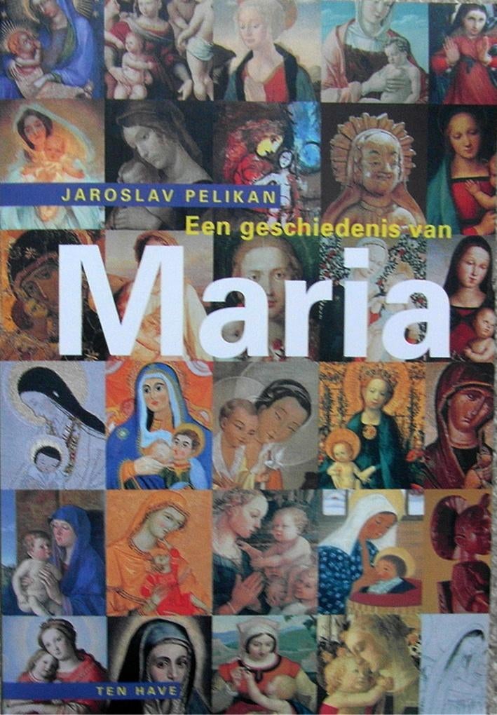 Een geschiedenis van Maria, Boeken, Godsdienst en Theologie, Ophalen of Verzenden, Zo goed als nieuw