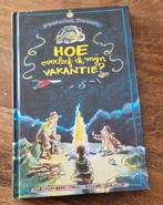 Francine Oomen - Hoe overleef ik mijn vakantie?, Boeken, Ophalen of Verzenden, Zo goed als nieuw, Francine Oomen