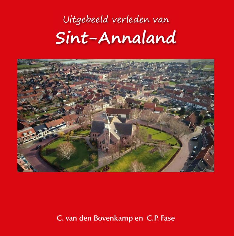 Sint-Annaland laatste fotoboek! Koop het gauw!, Boeken, 20e eeuw of later, C. van den Bovenkamp, Nieuw, Ophalen of Verzenden