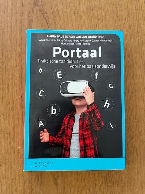 Portaal Praktische taaldidactiek voor PO, Ophalen, HBO, Zo goed als nieuw, Bacchini, Dekkers, Hofstede, Markesteijn, Meijer en Pullens