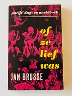 Of ze lief was - Jan Brusse, Boeken, Ophalen of Verzenden, Gelezen, Jan Brusse, Nederland