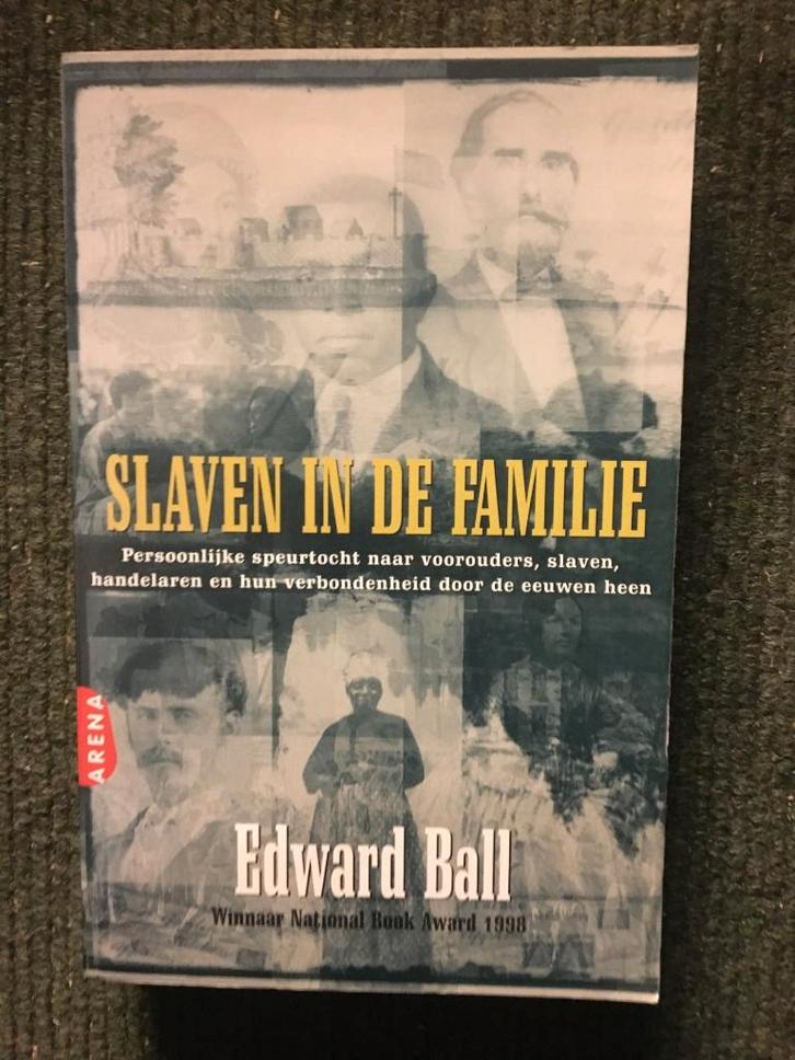 Slaven in de familie; door Edward Ball #USA, Boeken, Biografieën, Zo goed als nieuw, Overige, Ophalen of Verzenden