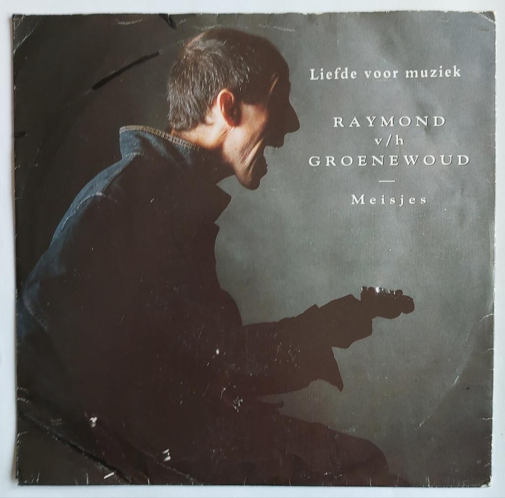 Raymond van het Groenewoud - Liefde voor muziek / Meisjes, Gebruikt, 7 inch, Single, Ophalen of Verzenden