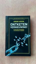 Ontketen Vernieuwing! - Arend Ardon, Ophalen of Verzenden, Zo goed als nieuw, Economie en Marketing