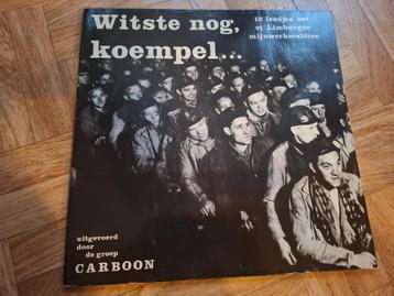 LP - Carboon – Witste Nog, Koempel...  beschikbaar voor biedingen