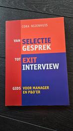 Cora Nijenhuis - Van selectiegesprek tot exitinterview, Ophalen of Verzenden, Zo goed als nieuw, Cora Nijenhuis