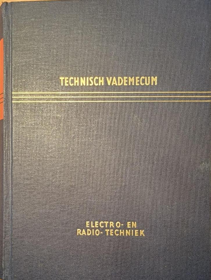 Technisch Vademecum Electro- en Radio-Techniek Deel E-R, Boeken, Techniek, Gelezen, Elektrotechniek, Ophalen