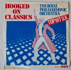 Royal Philharmonic Orchestra     Hooked on classics, Ophalen of Verzenden, Gebruikt, 7 inch, Single