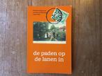 De paden op de lanen in - Noord Holland, Ophalen of Verzenden, Zo goed als nieuw, 20e eeuw of later