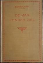 Burroughs, Bill de machtige vechter, De man zonder ziel.., Ophalen of Verzenden