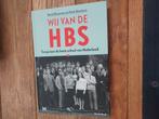 Henk Steenhuis - Wij van de hbs, Nieuw, Henk Steenhuis; Roelof Bouwman, Ophalen of Verzenden