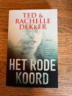 Het rode koord | Ted & Rachelle Dekker, Ophalen of Verzenden, Zo goed als nieuw, Nederland