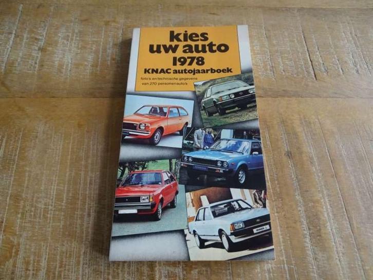 Kies uw Auto 1978 - KNAC Autojaarboek - Nederlands, Boeken, Auto's | Boeken, Gelezen, Algemeen, Verzenden