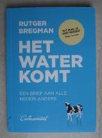 Rutger Bregman - Het water komt, Ophalen of Verzenden, Maatschappij en Samenleving, Nederland
