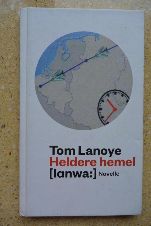 Heldere hemel Tom Lanoye Boekenweekgeschenk 2012, Boeken, Boekenweekgeschenken, Gelezen, Ophalen of Verzenden