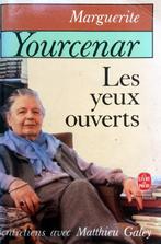 Marguerite Yourcenar - Les yeux ouvert (FRANSTALIG), Boeken, Gelezen, Fictie, Ophalen of Verzenden