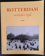 ROTTERDAM VERLEDEN TIJD - A Gordijn, Ophalen of Verzenden, 20e eeuw of later, Gelezen, A Gordijn