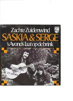 7" Single Saskia & Serge - Zachte Zuidenwind, Ophalen of Verzenden, Gebruikt, Nederlandstalig