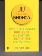 Jij bent een badass Jen Sincero, Ophalen of Verzenden, Zo goed als nieuw, Spiritualiteit algemeen, Overige typen