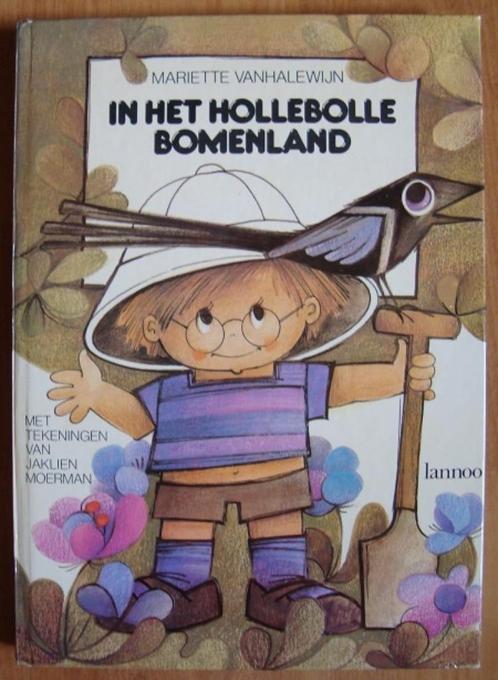 In het Hollebolle Bomenland - Mariette Vanhalewijn & Jaklien, Boeken, Kinderboeken | Jeugd | onder 10 jaar, Zo goed als nieuw