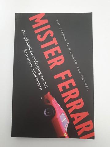 Mister Ferrari - Tim Jansma & Richard van Berkel beschikbaar voor biedingen