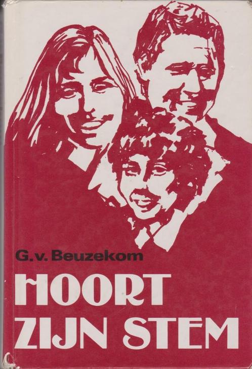 Hoort Zijn stem - Bijbels dagboek jongeren G. van Beuzekom, Boeken, Godsdienst en Theologie, Gelezen, Christendom | Protestants