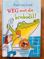 Paul van Loon - Weg met die krokodil, Boeken, Kinderboeken | Jeugd | onder 10 jaar, Paul van Loon, Ophalen of Verzenden