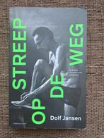 Dolf Jansen Streep op de weg, Boeken, Lopen en Fietsen, Ophalen of Verzenden, Zo goed als nieuw, Dolf Jansen