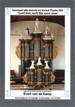 EVERT VAN DER KAMP - Voorspel, marcia Psalm 150, Orgel, Verzenden, Nieuw, Religie en Gospel