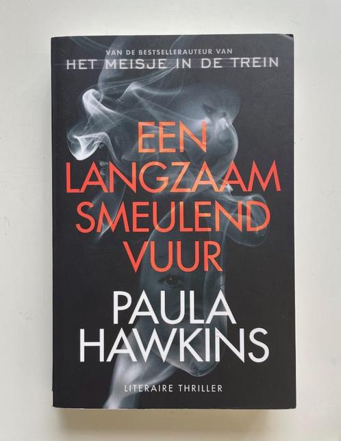 Paula Hawkins - Een langzaam smeulend vuur, Boeken, Thrillers, Zo goed als nieuw, Europa overig, Ophalen of Verzenden