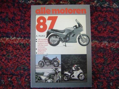 alle motoren 1987 by A. Rijks Alk 825, Boeken, Motoren, Gelezen, Ophalen of Verzenden