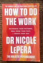 How to do the work - dr Nicole Lepera, Ophalen of Verzenden, Gelezen